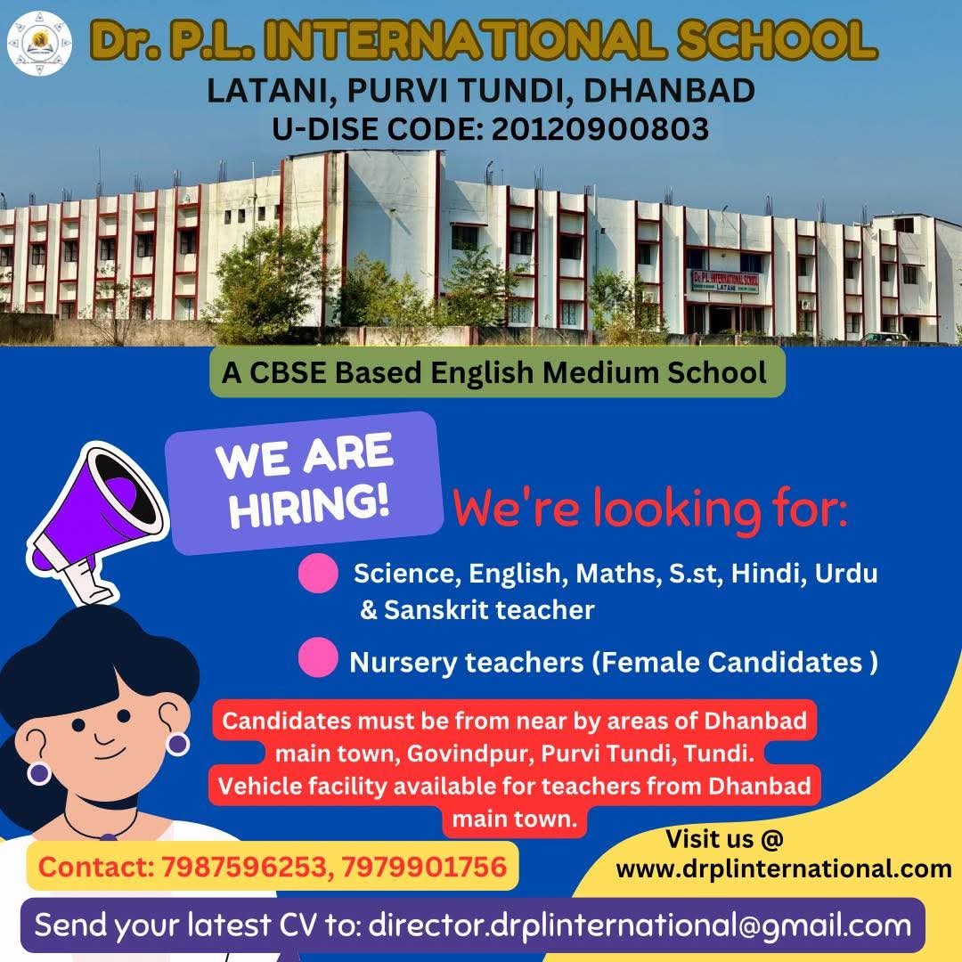 School Jobs at  Dr. P.L. International School ,  Dhanbad
